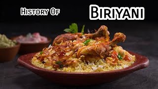 History of Biryani