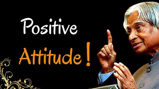 Positive Attitude || Dr APJ Abdul Kalam Sir Quotes || Whatsapp Status || Spread Positivity