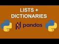 Python Pandas Tutorial 01: How to use Lists & Dictionaries