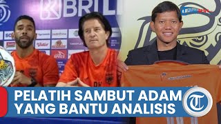 Pelatih Borneo FC Sebut Adam Alis Turut Bantu Dirinya Analisis Permainan Arema FC