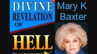 Divine Revelation of Hell - Mary K Baxter