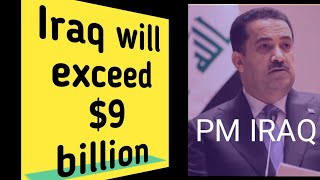 $9 billion Iraq will exceed | Iqd | dinar | us dollar