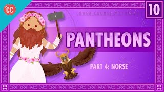 The Norse Pantheon: Crash Course World Mythology #10