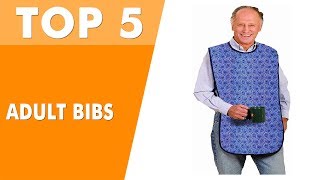 Best Adult Bibs 2020