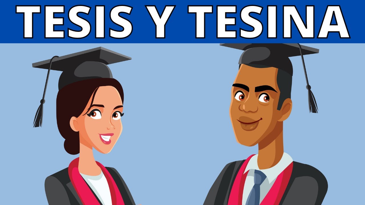 Qu Es Una Tesis Y Una Tesina Diferencias Caracter Sticas Y Tipos | My ...