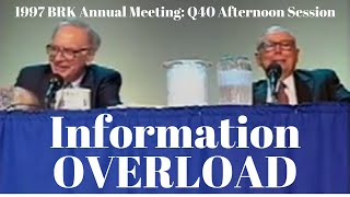 Buffett Reveals How He Handles So Much Information About So Many Companies (1997 Q40 pm)