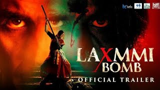 Laxmi Bomb movie Akshay kumar new movie full song