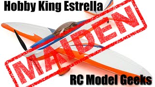 Hobbyking Estrella Maiden Flight