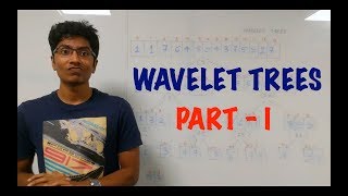 What are Wavelet Trees? #1 - Data Structure for ranges