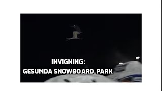 Invigningen av Snowboard parken i Gesunda