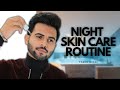 My Night Skin Care Routine For Men | Skin care tips | Tarun Molri