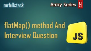 javascript flatmap method | array flatmap method | js flatmap method | js array methods #9