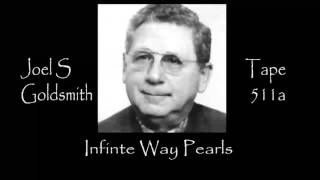 Joel S Goldsmith  Infinite Way Pearls  Tape 511a