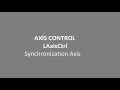 Siemens Synchronization Axis Control (LAxisCtrl) - Motion Control