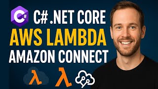 AWS Lambda + C# .NET Core: Power Your Amazon Connect Contact Center!