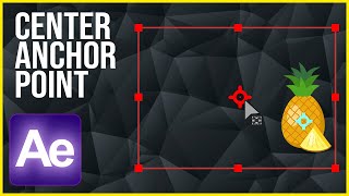 Change the Anchor Point (Center Point) Explained in 30 Seconds | After Effects