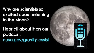 NASA's Gravity Assist Podcast Goes to the Moon