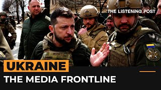 How Russia’s war with Ukraine was covered by the media | The Listening Post