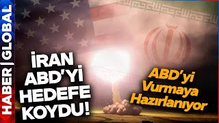 ABD Kırmızı Alarm Verdi! İran İntikam İçin ABD'yi Hedefe Koydu! ABD'den İran'a Açık Çağrı
