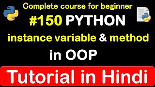 #150 what is instance variable and method in OOP // Complete Python tutorial(2020)