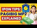 Pag-IBIG MP2 Savings Program: Bakit Ito Ang Best Investment Para sa Iyo