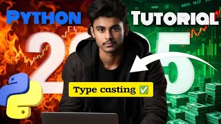 Python Type casting Explained | Beginners Guide in Tamil