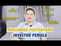 INVESTOR PEMULA WAJIB NONTON! QnA with Rivan Kurniawan