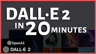 Learn DALL·E 2 in 20 MINUTES! DALL-E 2 Beginner Tutorial