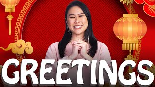 Chinese New Year greetings to impress your relatives 😉 | Off the Great Wall
