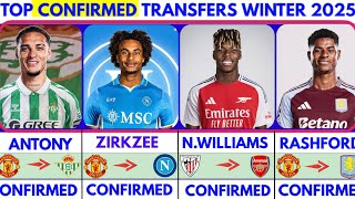 🚨ALL THE LATEST CONFIRMED TRANSFER NEWS  TRANSFERS WINTER 2025|Zirkzee✔️ Williams✔️ Rashford✔️