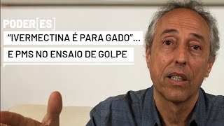 “Ivermectina é para o gado”, informam os EUA. PMs ameaçam aderir às falanges fascistas e FA assistem