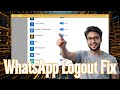 How To Fix WhatsApp Desktop Keeps Logging Out on PC - Full Tutorial