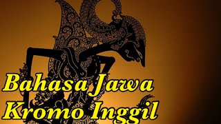 BELAJAR BAHASA JAWA | KROMO INGGIL