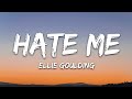 Ellie Goulding  Juice Wrld - Hate Me 1 Hour [lyrics]