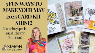 5 Fun Ways to Make Your May 2025 Card Kit Shine!
