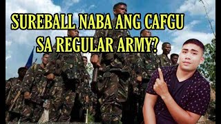 PASOK NABA ANG CAFGU SA REGULAR ARMY.