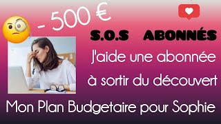 Sortir d'un gros découvert !  Plan Budgétaire : Le Budget de Sophie #enveloppes #budget #dettes