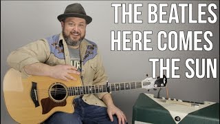 The Beatles Here Comes The Sun Guitar Lesson + Tutorial