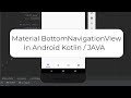 Material bottom navigation in android | Bottom Navigation View | Android Studio