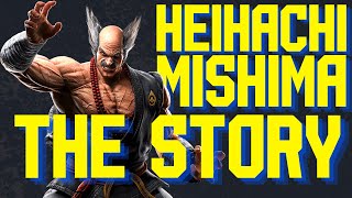 The Story of Heihachi Mishima: The Resurrected King of Iron Fist of Tekken