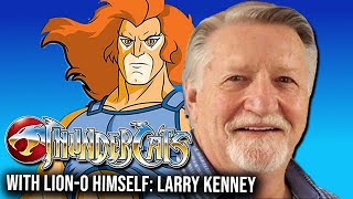 Talking ThunderCats with Lion-O Voice Actor Larry Kenney