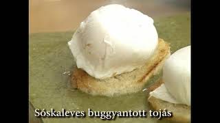 Laci bácsi konyhája -Sóskaleves buggyantott tojás