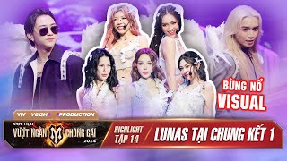 LUNAS Bùng Nổ VISUAL Với HOA XƯƠNG RỒNG, BB Trần - Soobin THẦN THÁI Đỉnh Nóc | HIGHLIGHT ANH TRAI