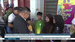 5 DIS 2024 – BERITA PAGI – INSIDEN KEBOCORAN DATA MYKAD ; KDN NAFI DAKWAAN, JAMIN DATA RAKYAT DIJAGA