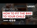 How to fit the bike to your child | woom ORIGINAL 4, 5 & 6  (model years Nov. 2018 to to Nov. 2020)