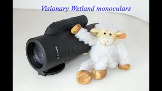 Visionary Wetland monoculars. A first look at this new range