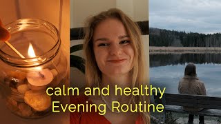 Slow Living EVENING ROUTINE - Healthy and Relaxing Night Time Routine
