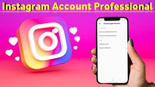 Instagram Professional Account Kaise Banaye || Instagram Professional Account