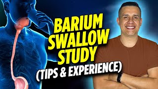 Barium Swallow Study: Tips & Experience