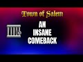 One of the Best COMEBACKS ever in TT - Town of Salem - Town Traitor Jailor